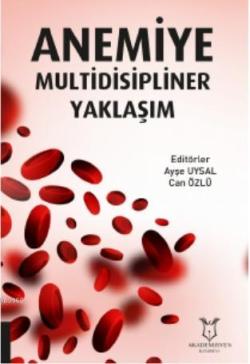 Anemiye Multidisipliner Yaklaşım