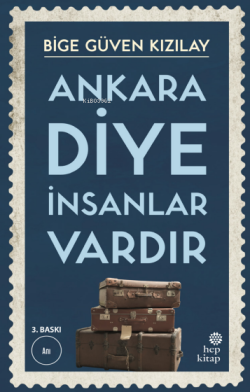 Ankara Diye İnsanlar Vardır