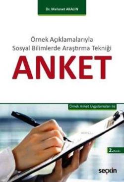 Anket; Örnek Anket Uygulamaları ile