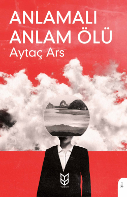 Anlamalı Anlam Ölü