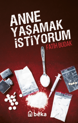 Anne Yaşamak İstiyorum - Fatih Budak | Yeni ve İkinci El Ucuz Kitabın 