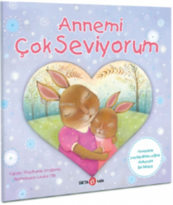 Annemi Çok Seviyorum