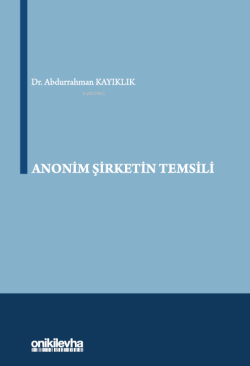 Anonim Şirketin Temsili