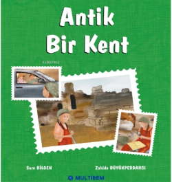 Antik Bir Kent