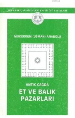 Antik Çağda Et ve Balık Pazarları