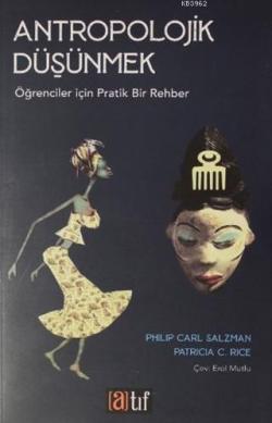 Antropolojik Düşünmek; Öğrenciler İçin Pratik Bir Rehber