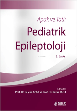 Apak Ve Tatlı Pediatrik Epileptoloji