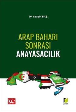 Arap Baharı Sonrası Anayasacılık