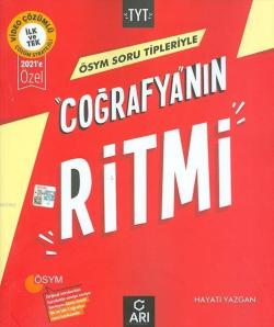 Arı ÖSYM Soru Tipleriyle TYT Coğrafyanın Ritmi 2021'e Özel