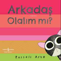 Arkadaş Olalım Mı?