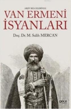 Arşiv Belgelerinde Van Ermeni İsyanları