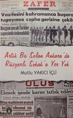 Artık Bu Solan Ankara'da Rüzgarlı Sokak'a Yer Yok - Mutlu Yakıcı İçli 