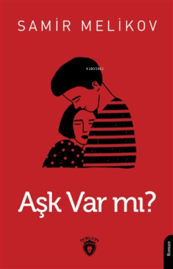 Aşk Var Mı?