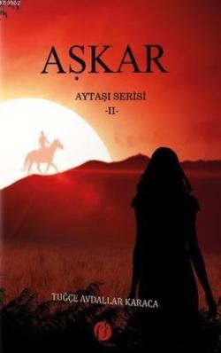 Aşkar 2; Aytaşı Serisi