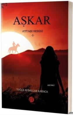 Aşkar: Aytaşı Serisi - 1