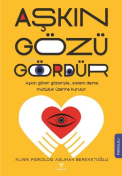 Aşkın Gözü Gördür