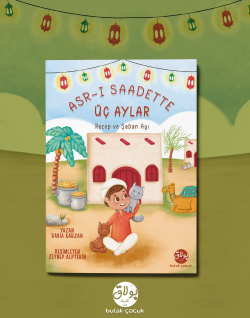 Asr-I Saadette Üç Aylar;Recep ve Şaban Ayı