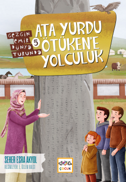 Ata Yurdu Ötükene Yolculuk