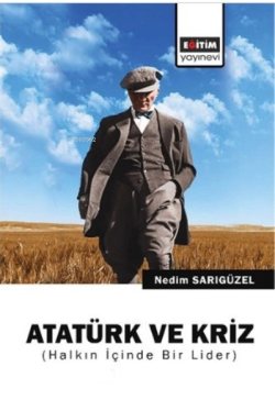 Atatürk ve Kriz