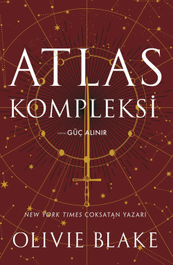 Atlas Kompleksi;Güç Alınır