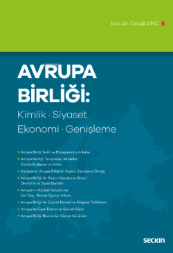 Avrupa Birliği: Kimlik, Siyaset, Ekonomi, Genişleme