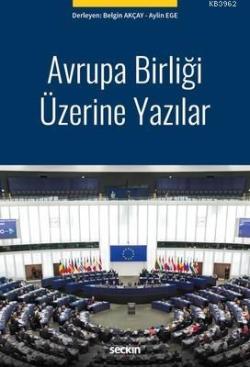 Avrupa Birliği Üzerine Yazılar