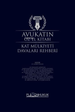 Avukatın Öz‐El Kitabı (Kat Mülkiyeti Davaları Rehberi)