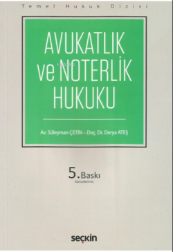 Avukatlık ve Noterlik Hukuku