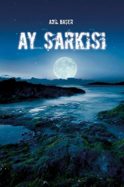 Ay Şarkısı