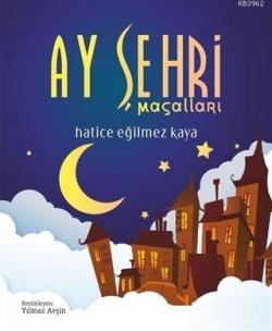 Ay Şehri Masalları