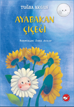 Ayabakan Çiçeği