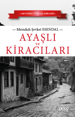 Ayaşlı ve Kiracıları