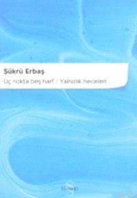 Aykırı Yaşamak - Şükrü Erbaş | Yeni ve İkinci El Ucuz Kitabın Adresi