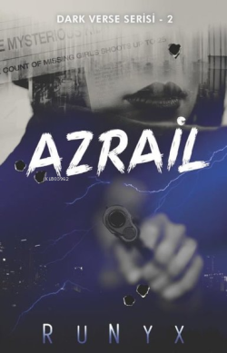 Azrail - Dark Verse Serisi 2 - Runyx | Yeni ve İkinci El Ucuz Kitabın 