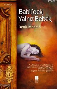 Babil´deki Yalnız Bebek