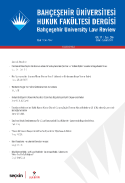 Bahçeşehir Üniversitesi Hukuk Fakültesi Dergisi Cilt: 17 Sayı: 206