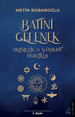 Batıni Gelenek   ;Hermetik ve Sanskrit Öğretiler