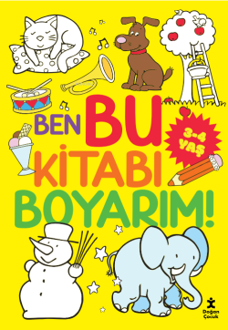 Ben Bu Kitabı Boyarım! ;3-4 Yaş