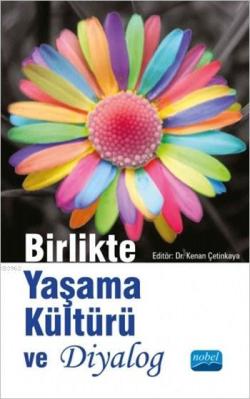 Birlikte Yaşama Kültürü ve Diyalog