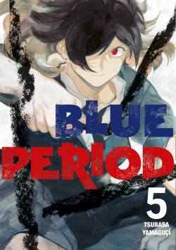 Blue Period 5. Cilt - Tsubasa Yamaguçi | Yeni ve İkinci El Ucuz Kitabı