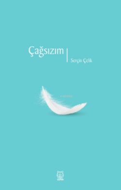 Çağsızım