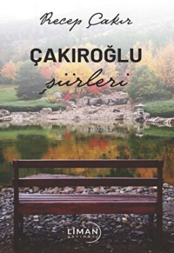 Çakıroğlu Şiirleri