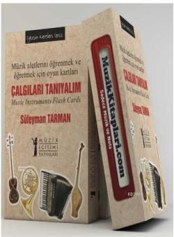 Çalgıları Tanıyalım - Eğitim Kartları Serisi; Müzik Aletlerini Öğrenmek ve Öğretmek İçin Oyun Kartları