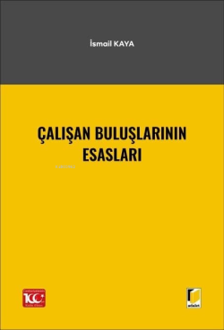 Çalışan Buluşlarının Esasları