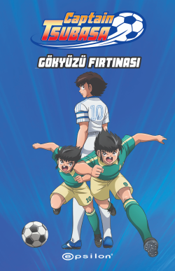 Captain Tsubasa;Gökyüzü Fırtınası