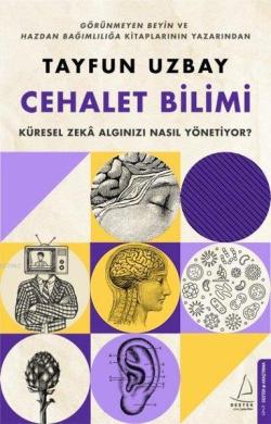 Cehalet Bilimi Küresel Zeka Algınızı Nasıl Yönetiyor?