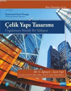 Çelik Yapı Tasarımı - Uygulamaya Yönelik Bir Yaklaşım