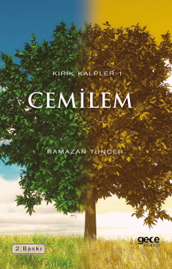 Cemilem;Kırık Kalpler 1