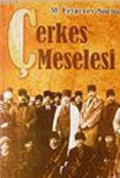 Çerkes Meselesi