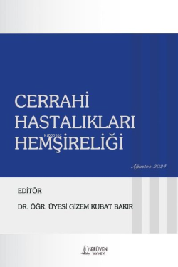 Cerrahi Hastalıkları Hemşireliği - 2024